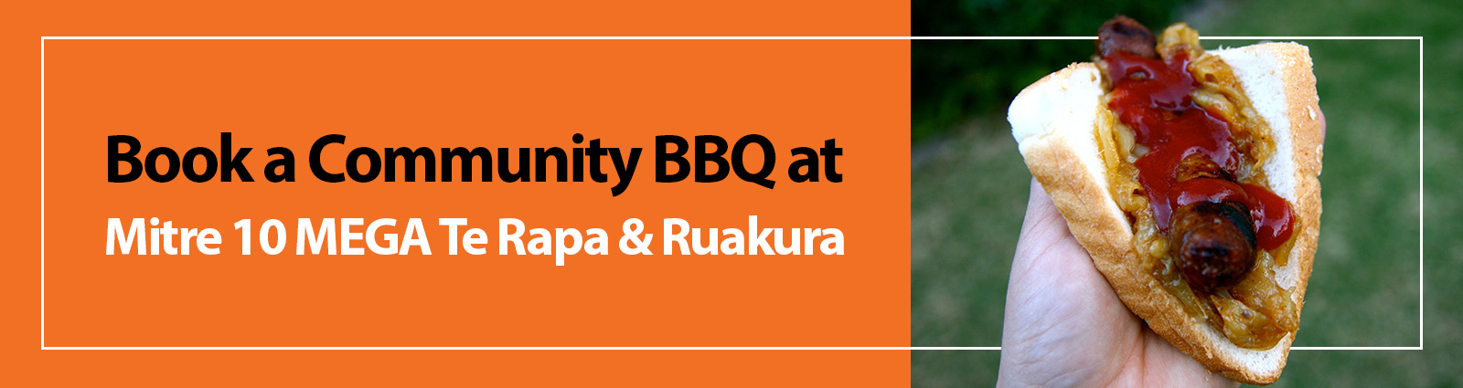 Book a Community BBQ at Mitre 10 MEGA Te Rapa & Ruakura