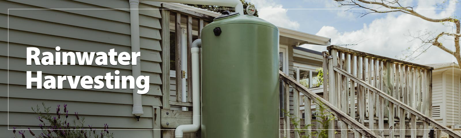 Rainwater Harvesting - harvest and use your own rainwater