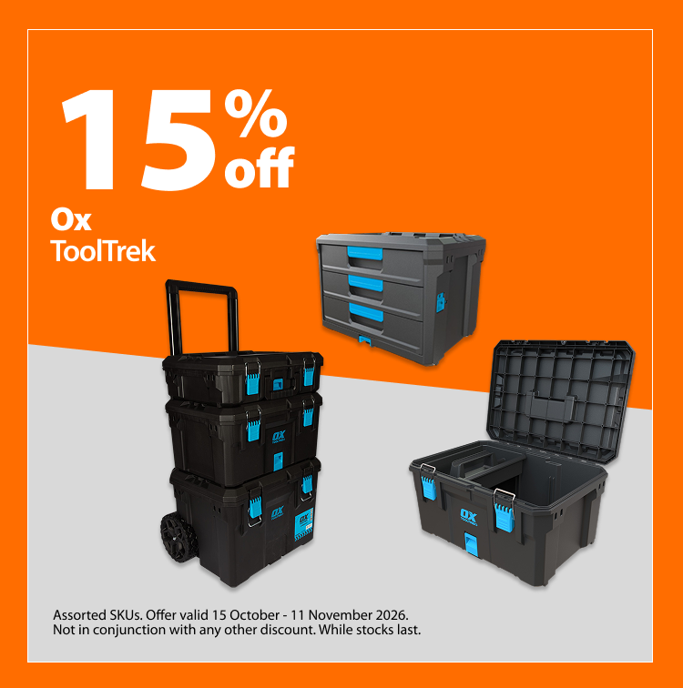 OX ToolTrek, 15% off. Offer valid 15 October – 11 November 2026. Assorted SKUs. Not in conjunction with any other discount. While stocks last.