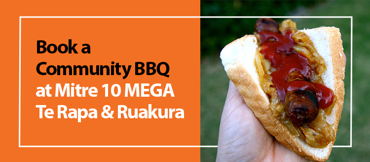 Book a Community BBQ at Mitre 10 MEGA Te Rapa & Ruakura