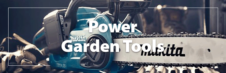 A heading 'Power Garden Tools' accompanied by an image of a chainsaw