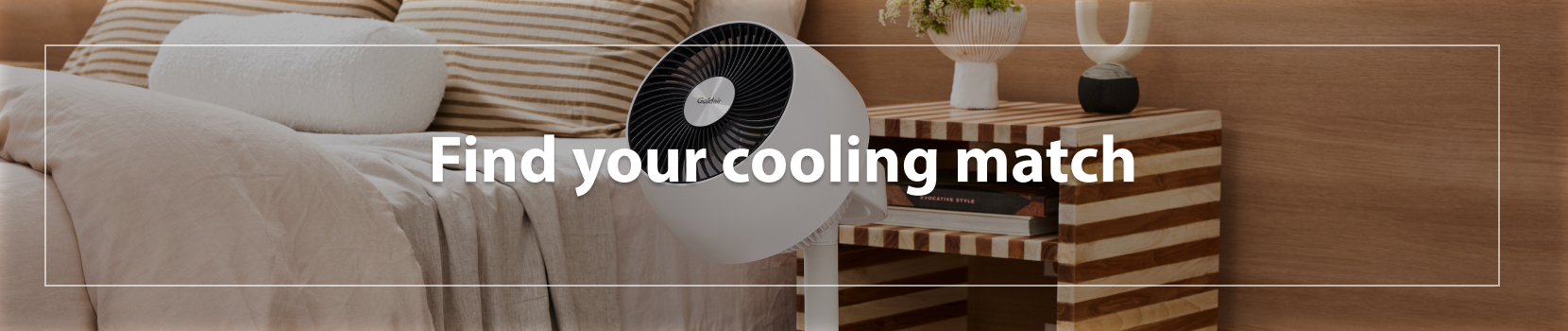 Find your cooling match