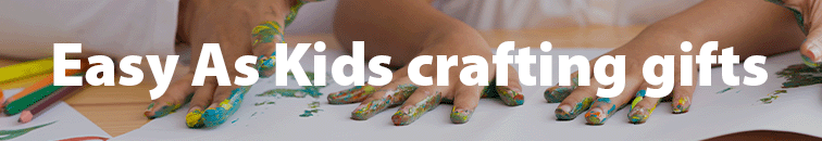 Easy as Kids crafting gifts