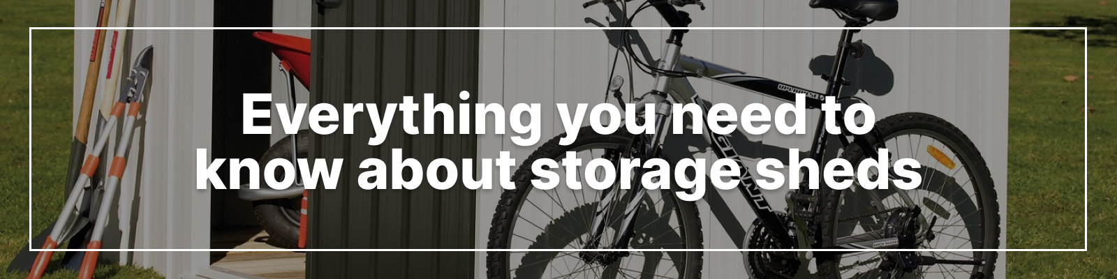 Everything You Need to Know About Storage Sheds Everything You Need to Know About Storage Sheds
