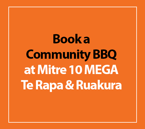 Book a Community BBQ at Mitre 10 MEGA Te Rapa & Ruakura