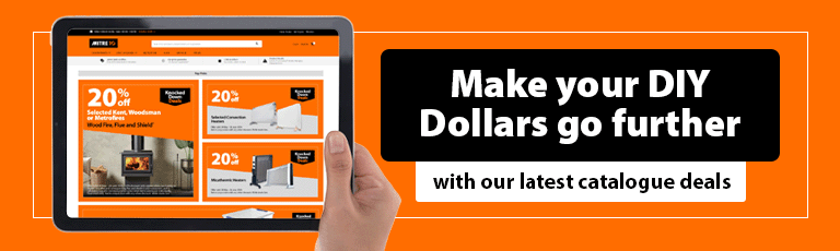 Make your DIY dollars go further with our latest catalogue deals