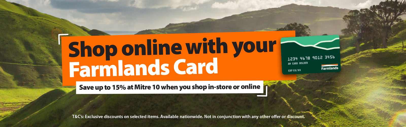 Shop online with your Farmlands Card and save up to 15%