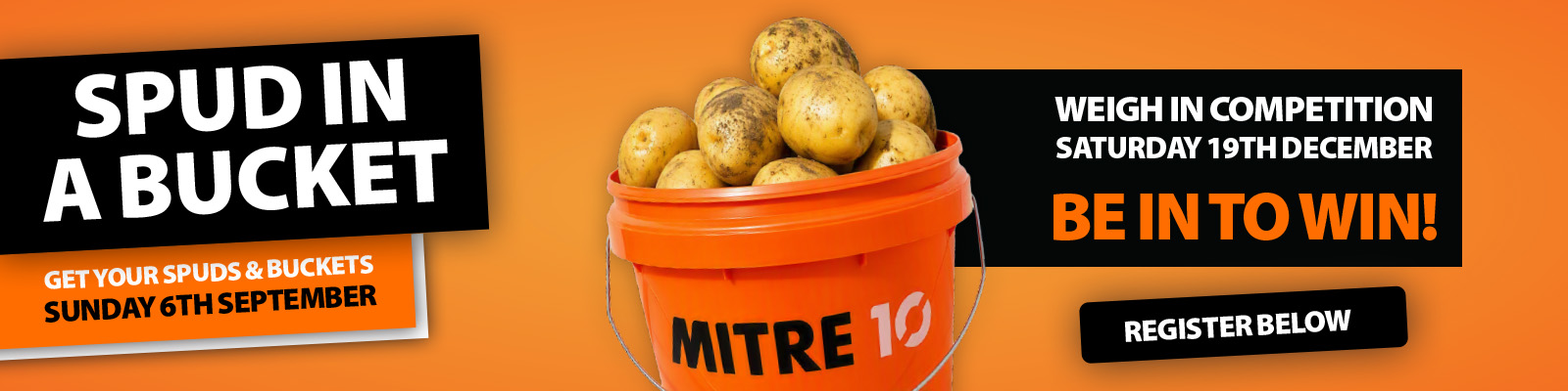 Spud in a Bucket Competition - Mitre 10 MEGA Ferrymead & Prestons