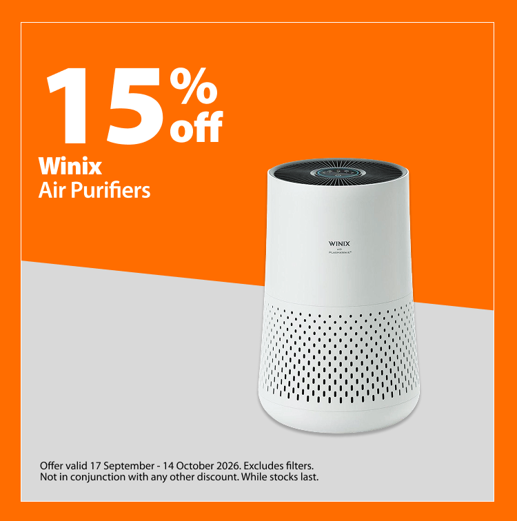 Winix Air Purifiers, 15% off. Offer valid 17 September – 14 October 2026. Excludes filters. Not in conjunction with any other discount. While stocks last.