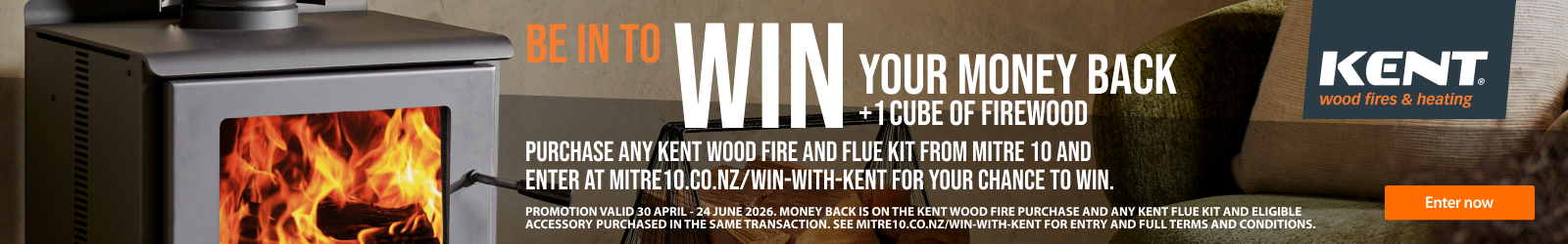 Be in to WIN your money back with Kent Wood Fires
