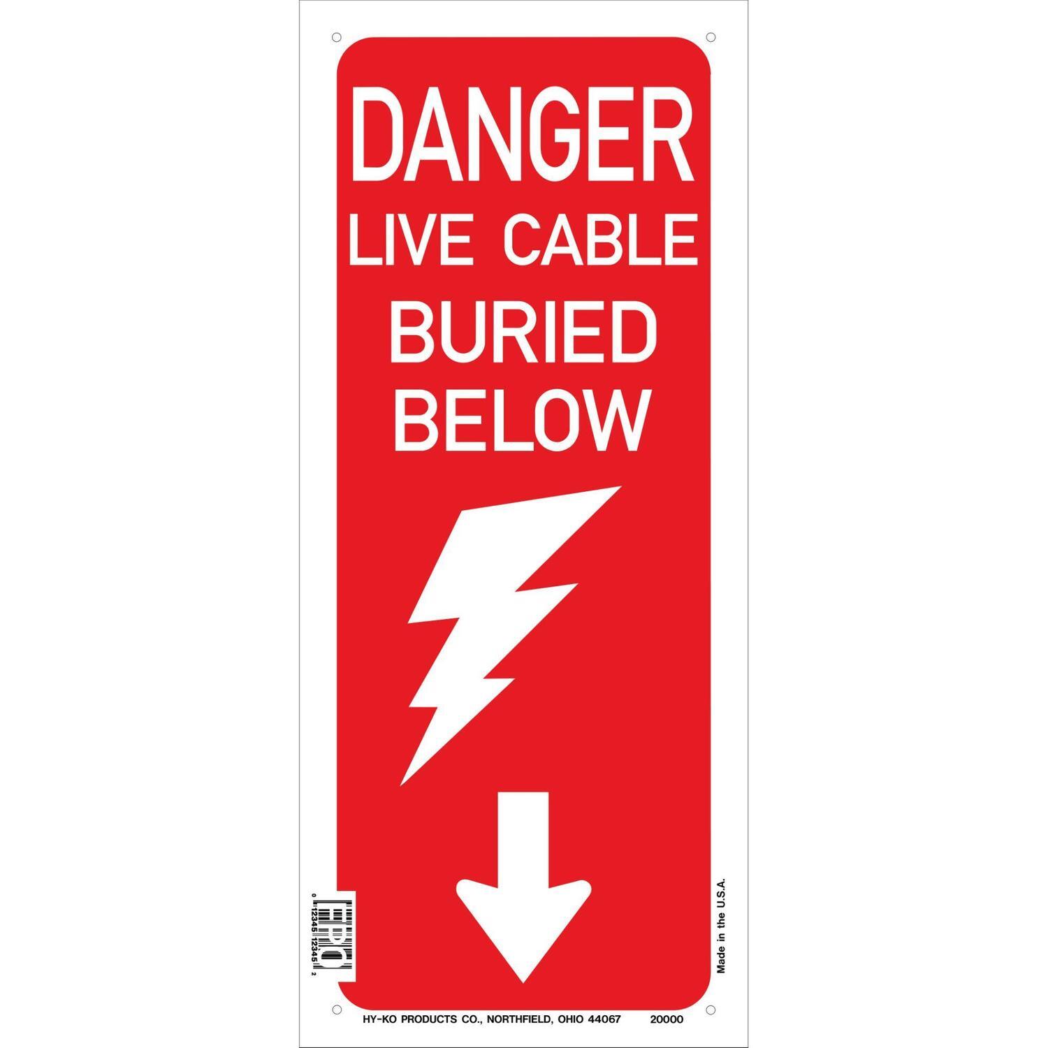 Danger Live Cable Buried Below Sign