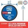 MAX EZ Lock™ Metal Cutting Wheel