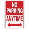 No Parking Anytime Sign W: 457mm, L: 229mm