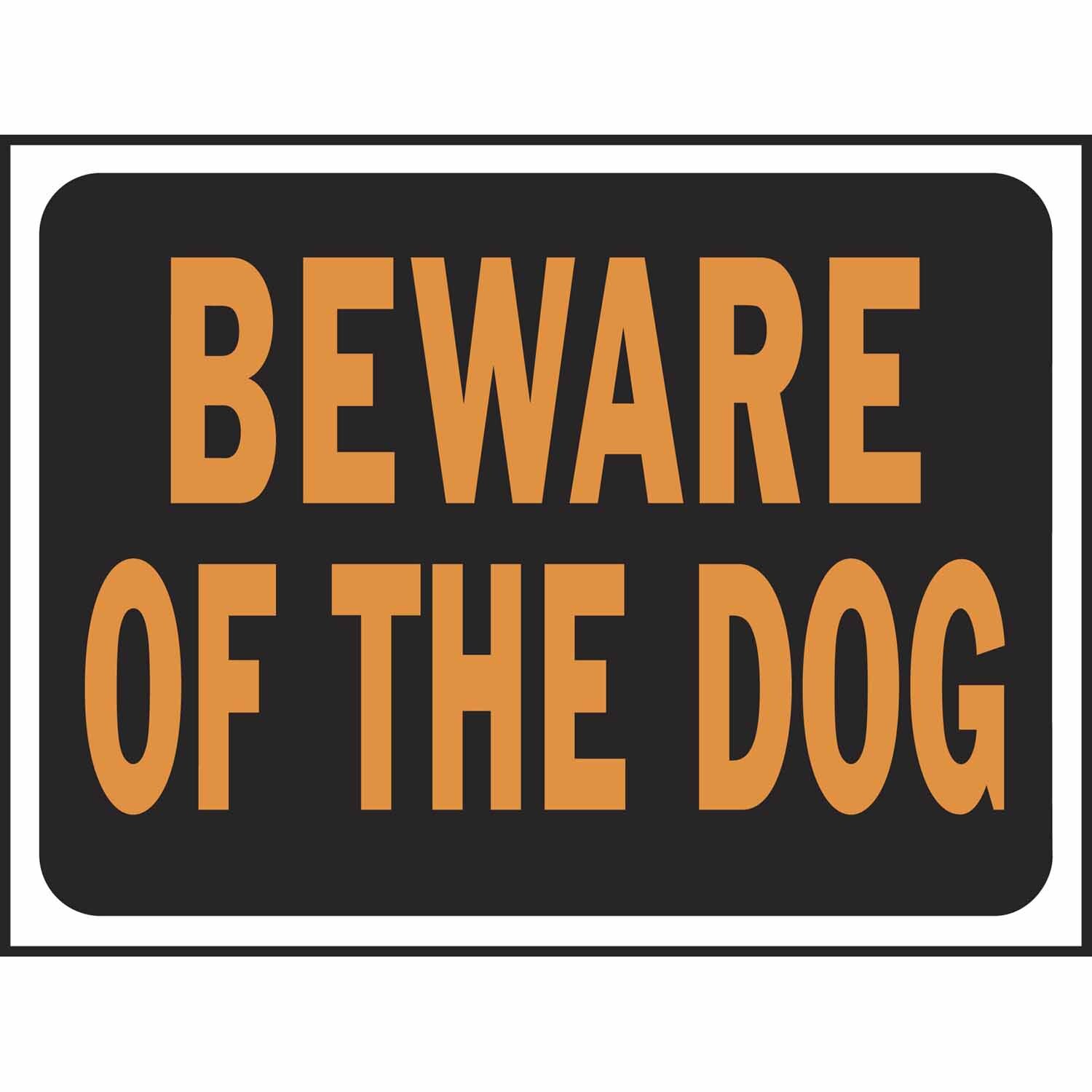 Beware Of Dog Sign