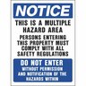 Notice Multiple Hazard Sign W: 610mm, L: 457mm