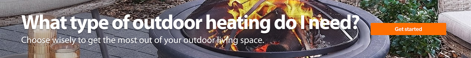 What type of outdoor heating do I need?