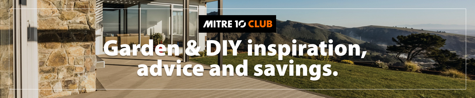 Club Garden & DIY inspiration, advice and savings.  