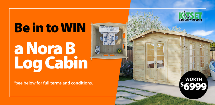 Nora B Log Cabin dimensions: 2.98 x 2.98 m.  Competition period 18 September - 15 October 2025. Props not included. T&C’s apply.
