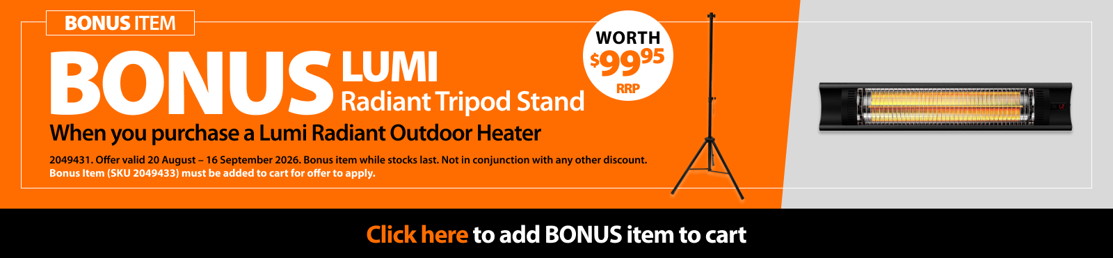 Lumi Tripod Stand, free with purchase of a Lumi Radiant Heater, worth $99.95.