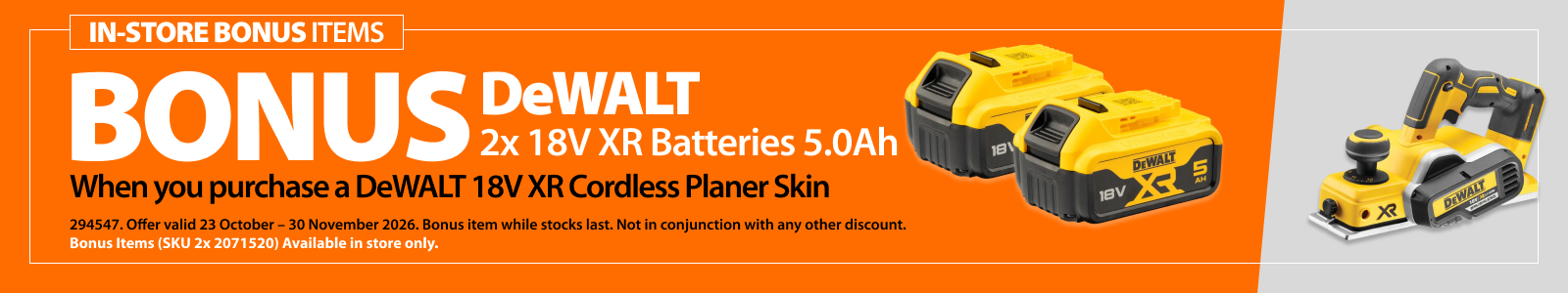 Instore DeWALT Bonus Ends 30 November 2026